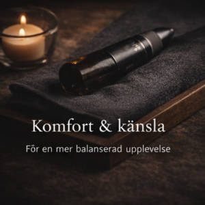 komfort & känsla